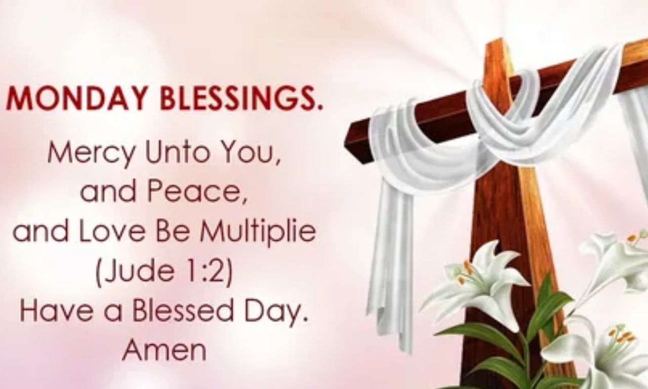 Monday Blessings With Bible Verse Images